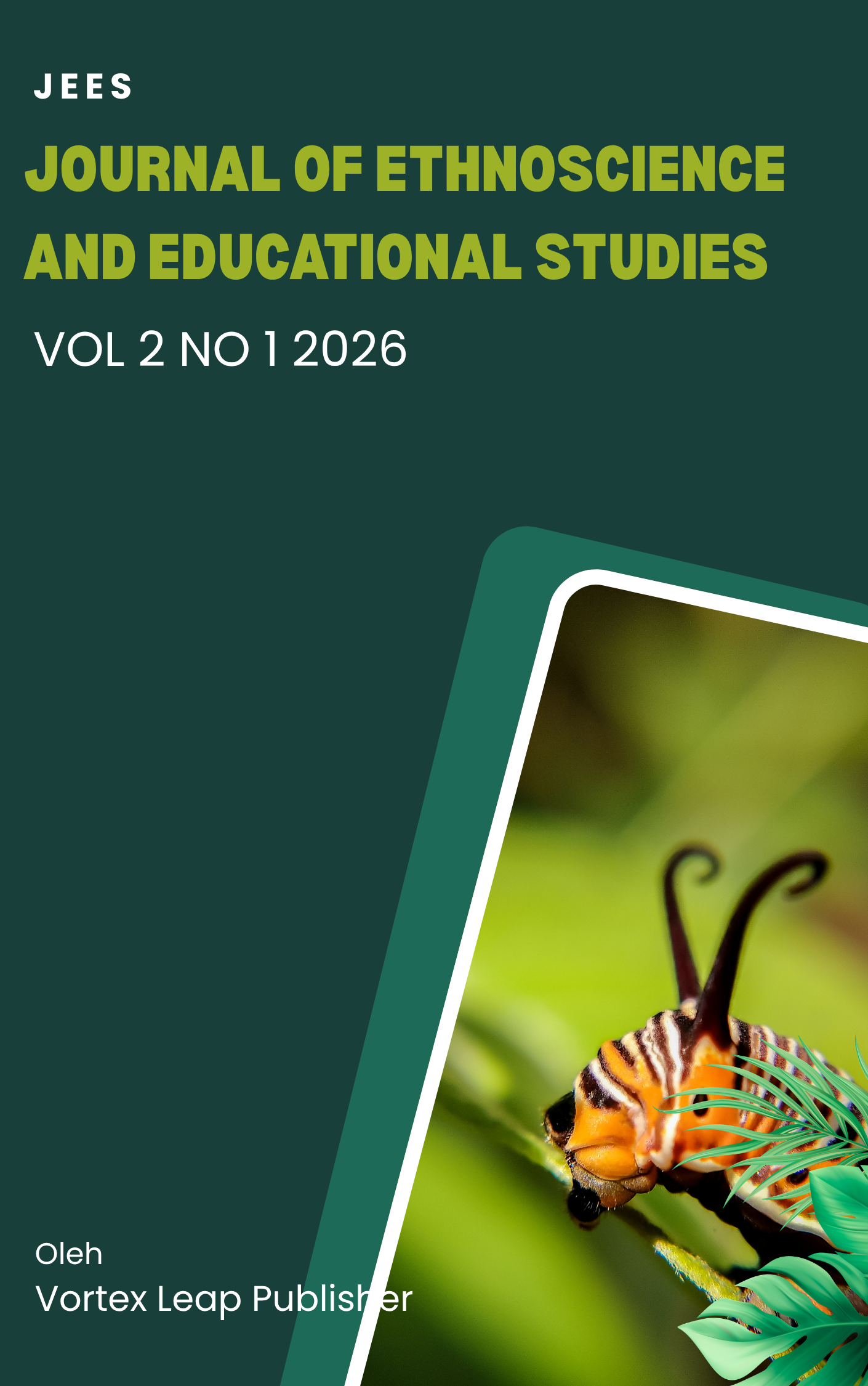 					View Vol. 2 No. 1 (2026): Journal of Ethnoscience and Educational Studies (JEES)
				