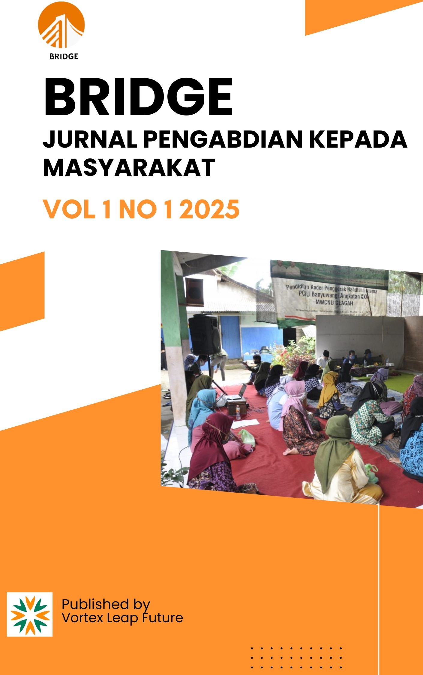 					View Vol. 1 No. 1 (2025): Bridge : Jurnal Pengabdian Kepada Masyarakat
				
